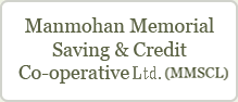 Manmohan Memorial Saving & Credit Co-operative
